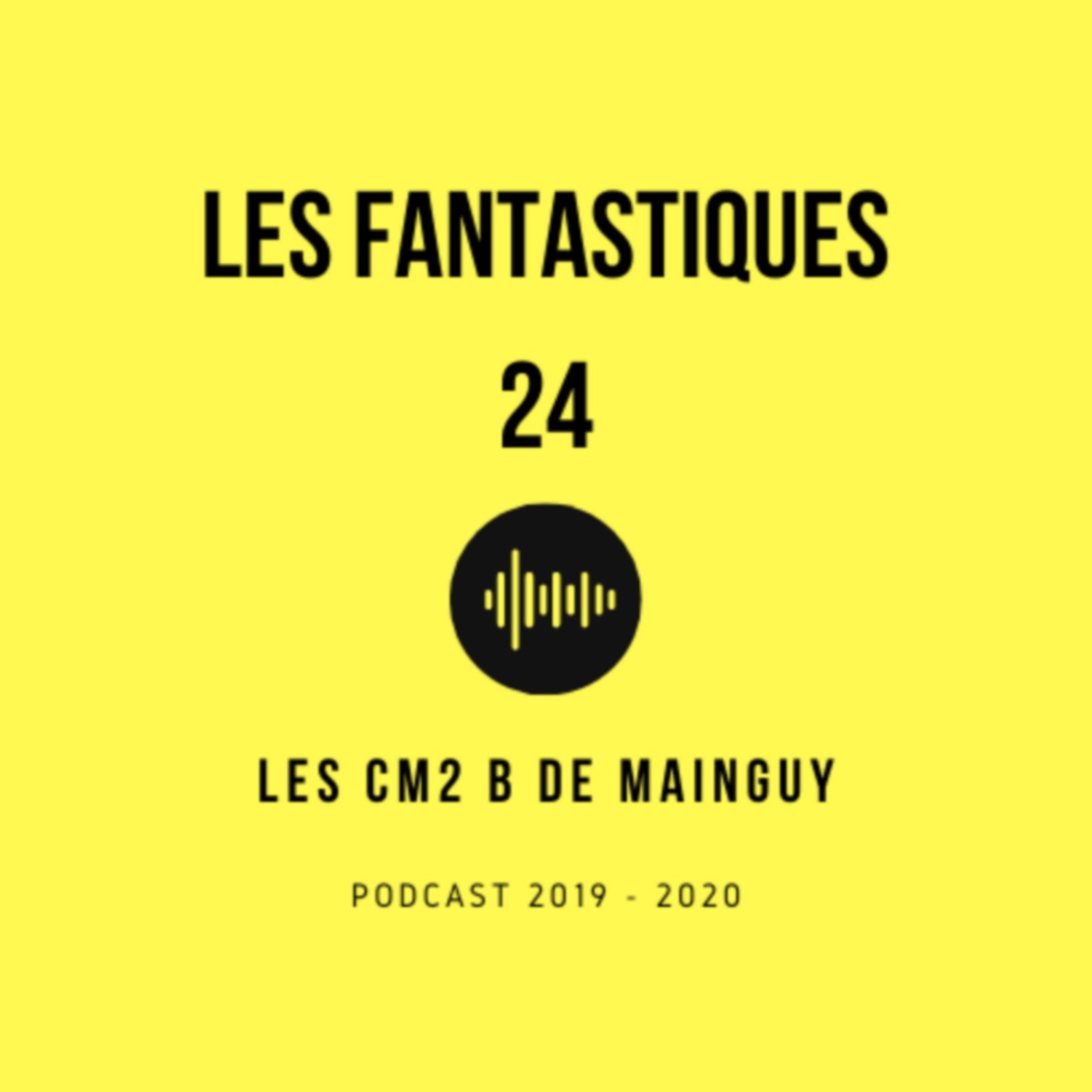 Les fantastiques 24