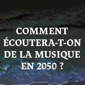 Pop Conf’ - Comment écoutera-t-on de la musique en 2050 ? episode artwork