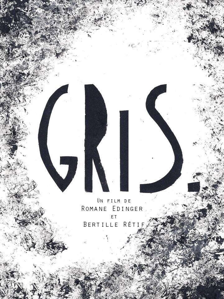 Gris : un film de Romane Edinger et Bertille Rétif episode artwork