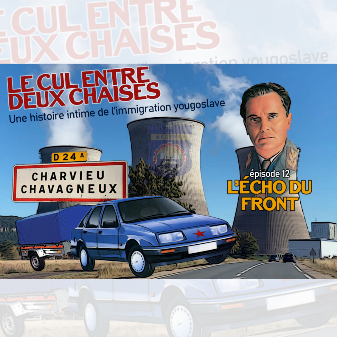 Le cul entre deux chaises – Épisode 12 – L’écho du front