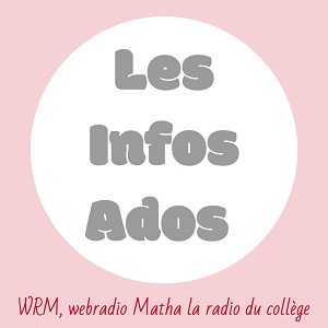 Les Infos Ados : Faites la UNE episode artwork