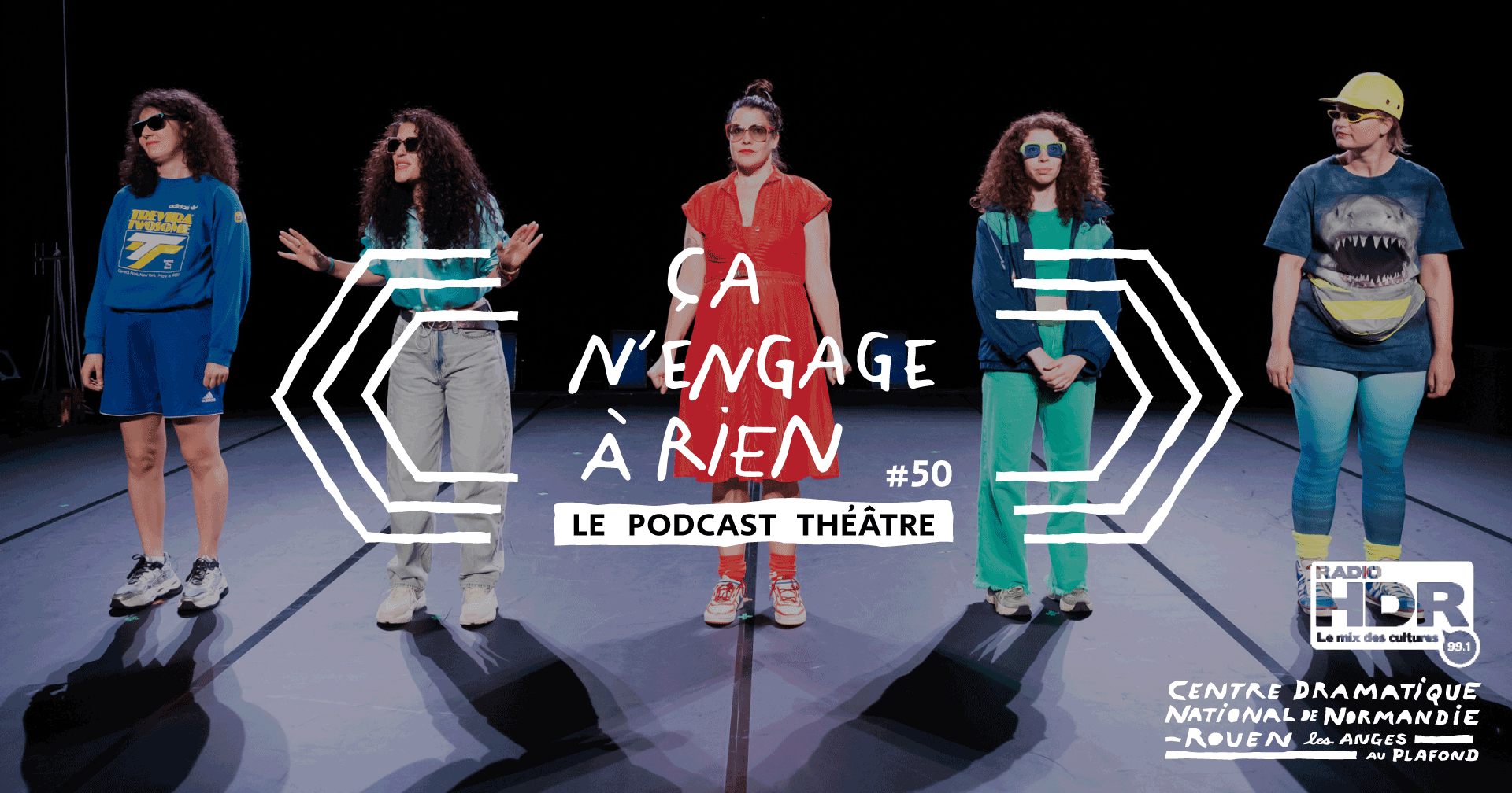 Podcast théâtre #50 ~ Les Histrioniques