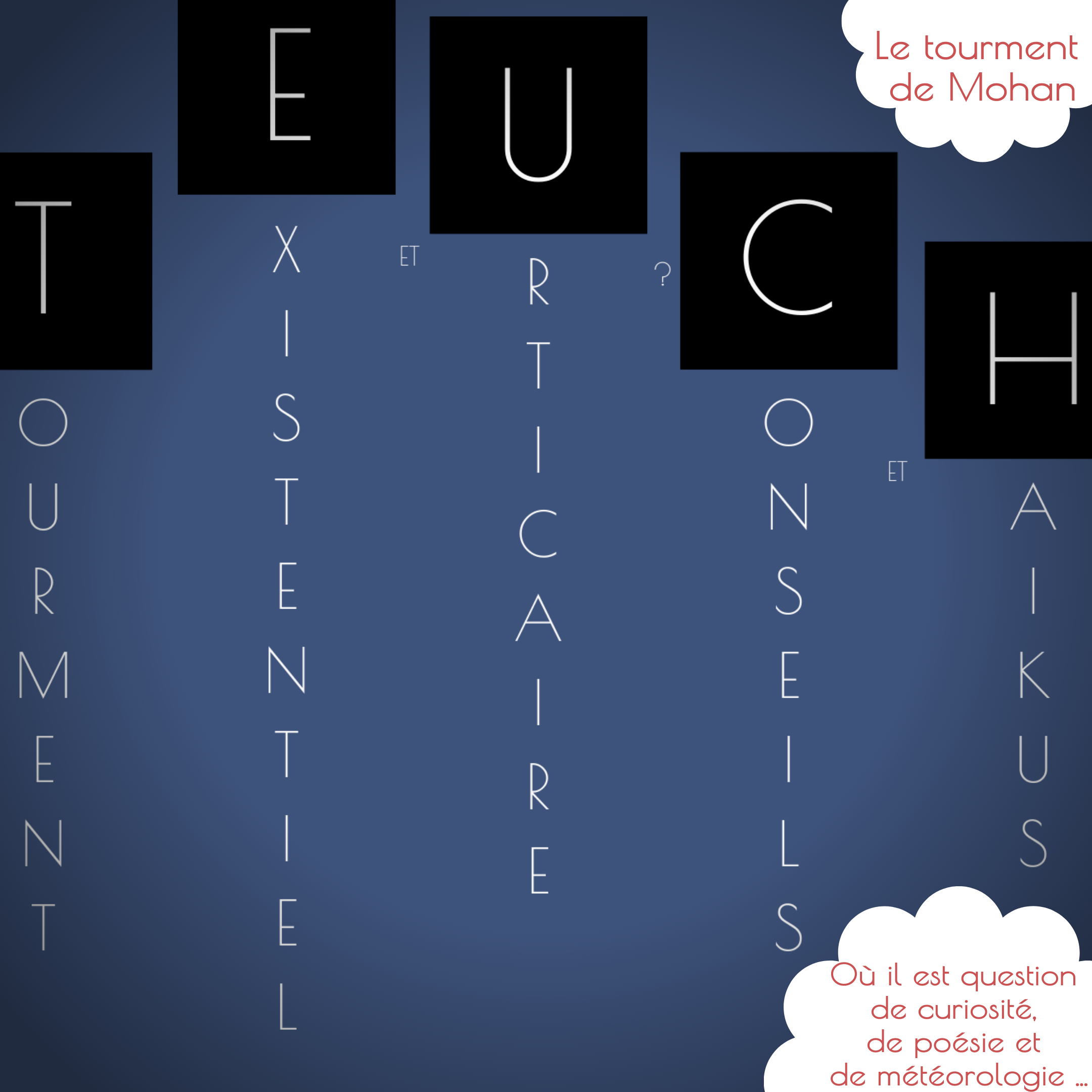 T.E.U.C.H - Le tourment de Mohan