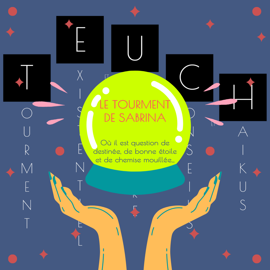 T.E.U.C.H - Le tourment de Sabrina