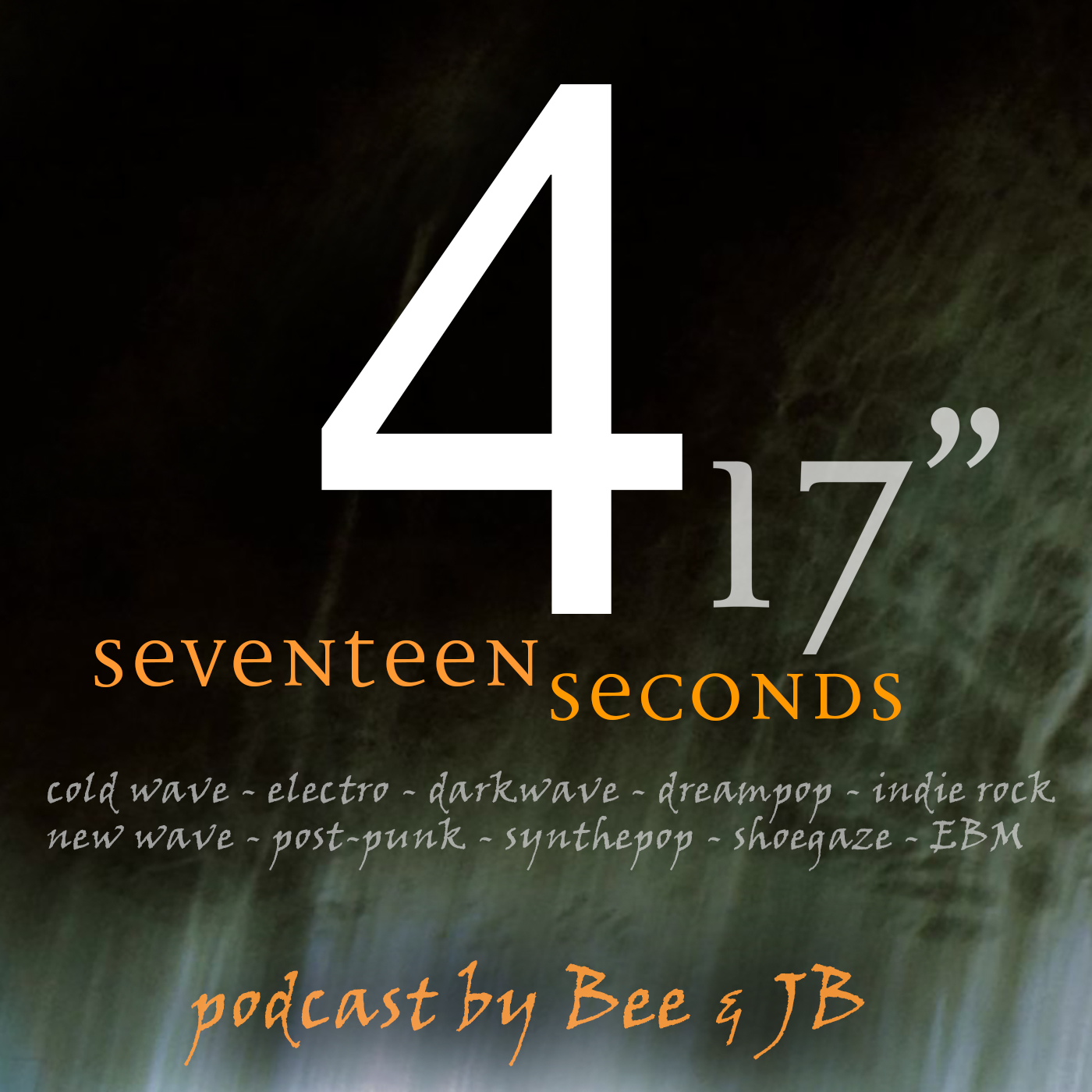 #4 playlist : Dark & Post-Punk - Seventeen Seconds (jan.21)