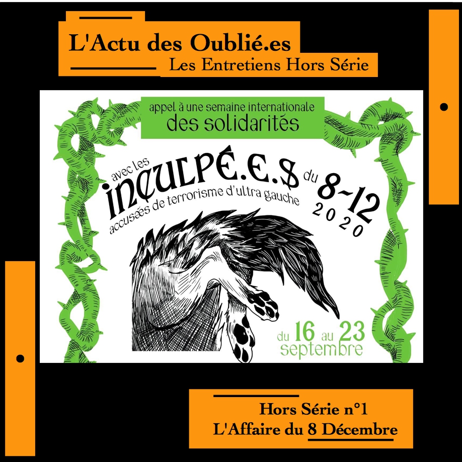 Entretien Hors Série n°1 - L'Affaire du Huit Décembre