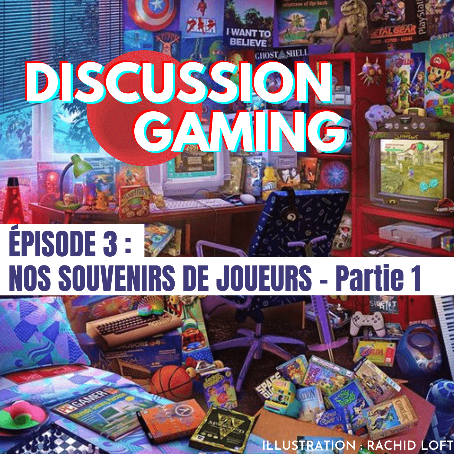Discussion Gaming #3 : Nos souvenirs de joueurs - Partie 1