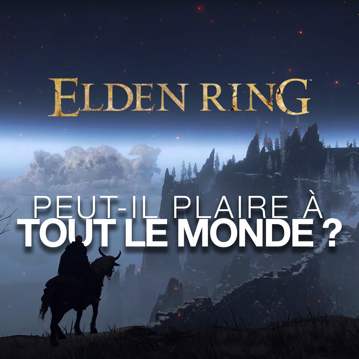 ELDEN RING : Peut-il plaire à tous ?
