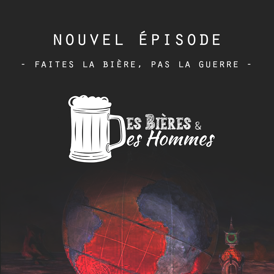 Des Bières Et Des Hommes