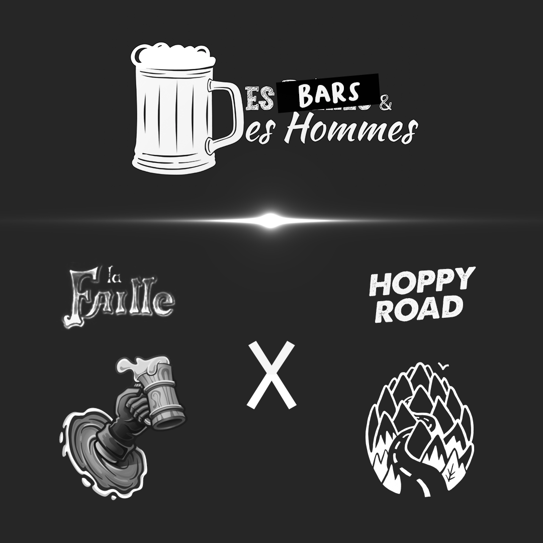 Des Bars et Des Hommes - LA FAILLE x HOPPY ROAD episode artwork