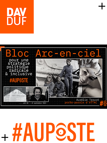 S02#06 - Aurélie Trouvé "Le bloc arc-en-ciel" ou comment la gauche doit réinventer sa gauche - Version Blast - 8 septembre 2021