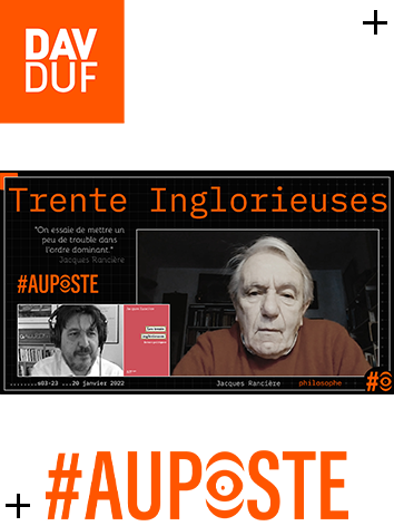 s03#23 - Les trente Inglorieuses avec Jacques Rancière - Version Blast- 20 janvier 2022