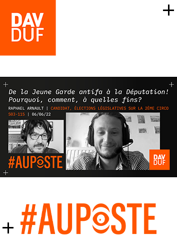 s03#115 - Raphael Arnault: de l’Antifascime à la Députation! - 6 juin 2022