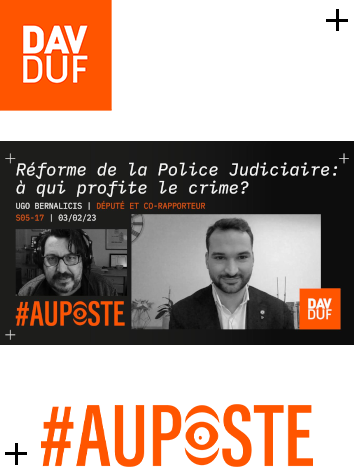 #AuPoste - s05#17 - Mission parlementaire sur la Police judiciaire: Ugo Bernalicis au rapport! - 3 février 2023