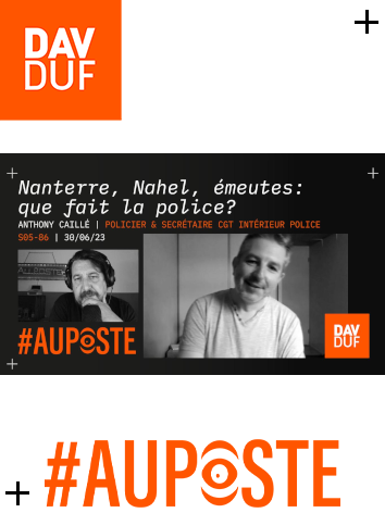 #AuPoste - s05#86 - Nanterre, Nahel, émeutes: que fait la police? avec Anthony Caillé (CGT Intérieur Police) - 30 juin 2023