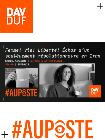 #AuPoste - s06 #19 - Femme! Vie! Liberté! Échos d’un soulèvement révolutionnaire en Iran avec Chowra Makaremi - 15 septembre 2023
