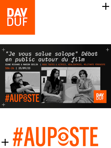 #AuPoste en public - s06#26 - "Je vous salue salope." Débat en public autour du film avec Marion Seclin & Diane Richard - 25 septembre 2023