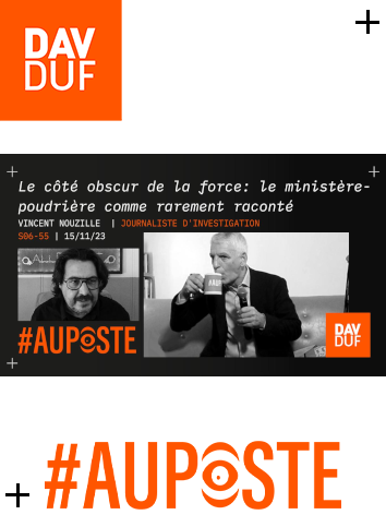 #AuPoste - s06#55 - Beauvau: ses réseaux, ses coups bas, ses tirs dans le tas, et son omerta avec le journaliste d’investigation Vincent Nouzille - 15 novembre 2023