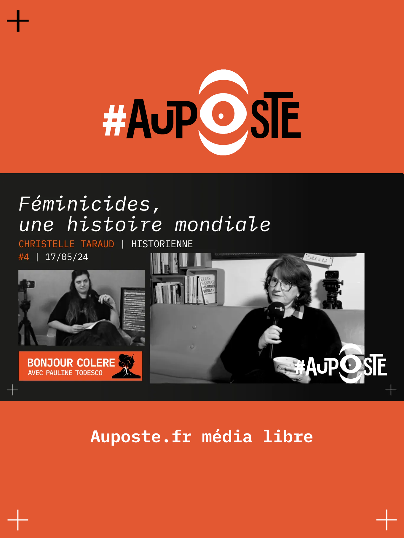 #AuPoste #BonjourColere #3 proposée par Pauline Todesco - Féminicides, une histoire mondiale avec Christelle Taraud - 17 mai 2024