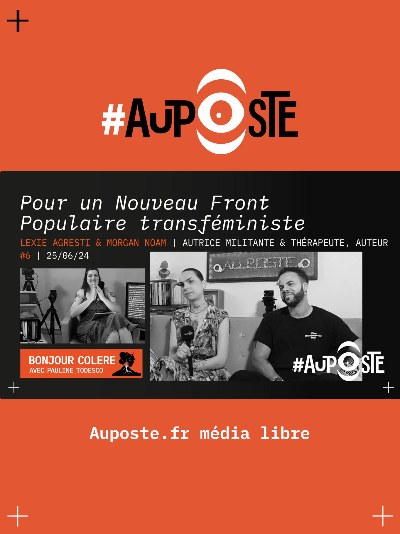 Pour un Front Populaire transféministe avec Lexie Agresti & Morgan Noam- Bonjour Colère avec Pauline Todesco - S01E06