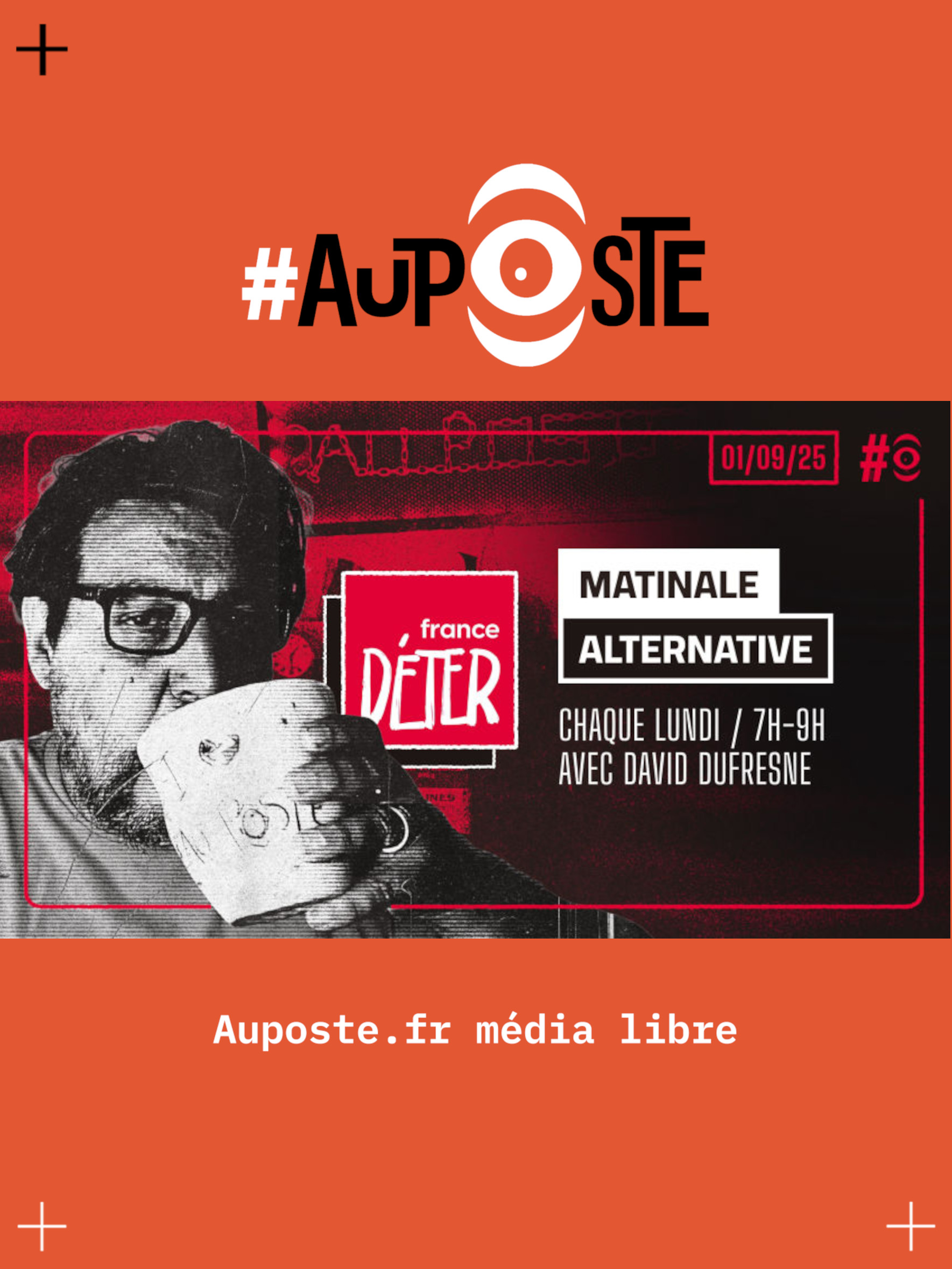 France Déter, première! La matinale d’Au Poste ce lundi! - S10E01 - Lundi 01 septembre 2025