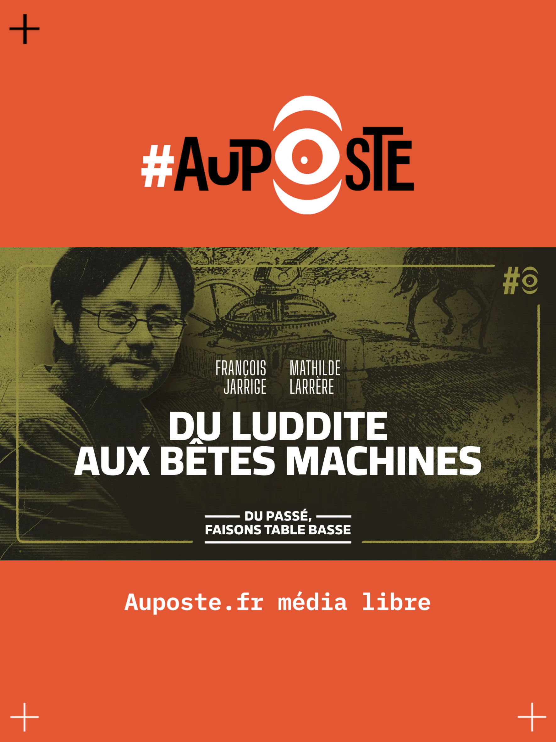Du luddite aux bêtes machines avec François Jarrige - S10E11 - Vendredi 26 septembre 2025