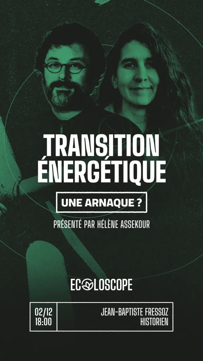 La «transition énergétique», une arnaque? avec Jean-Baptiste Fressoz - S10E42 - Mardi 02 Décembre 2025