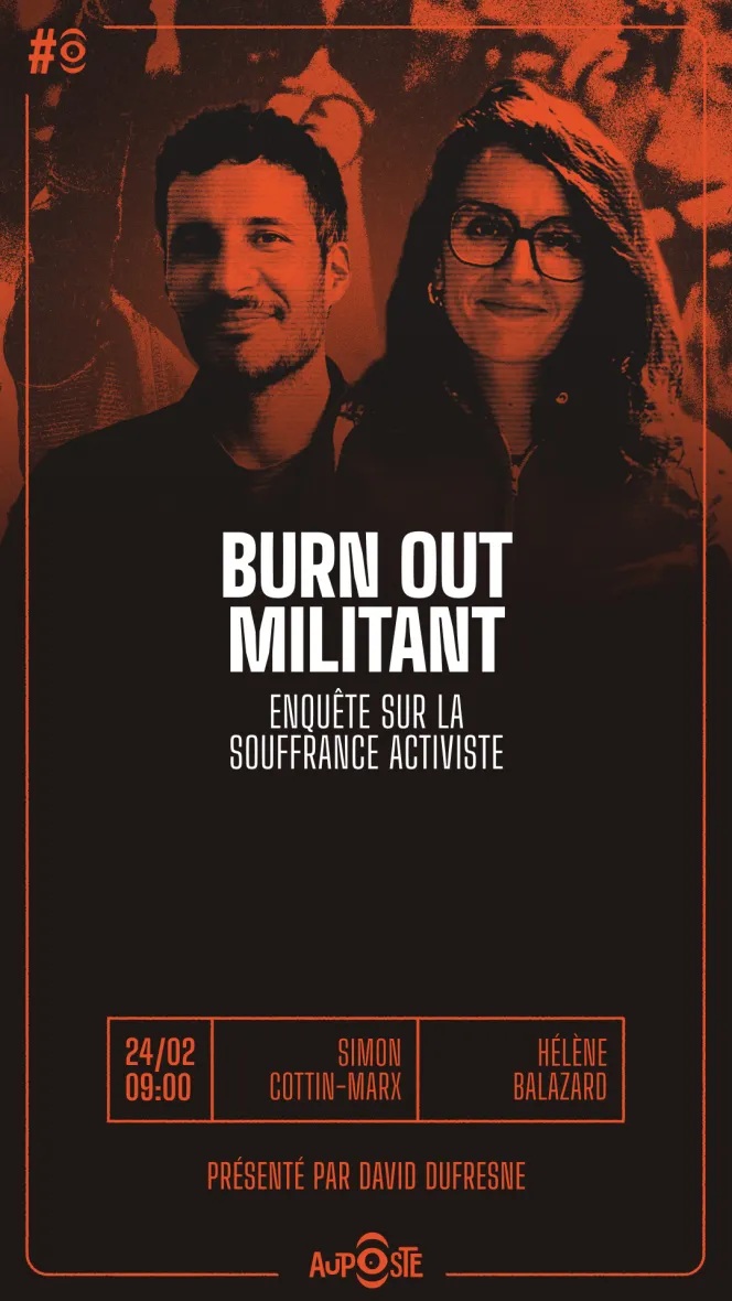 Burn Out Militant (et comment l'éviter) - S11E27 - Mardi 24 Février 2026
