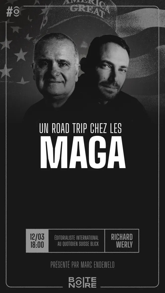 Un road trip chez les MAGA Par Marc Endeweld le 12/03/2026 - S11E35 - Jeudi 12 Mars 2026