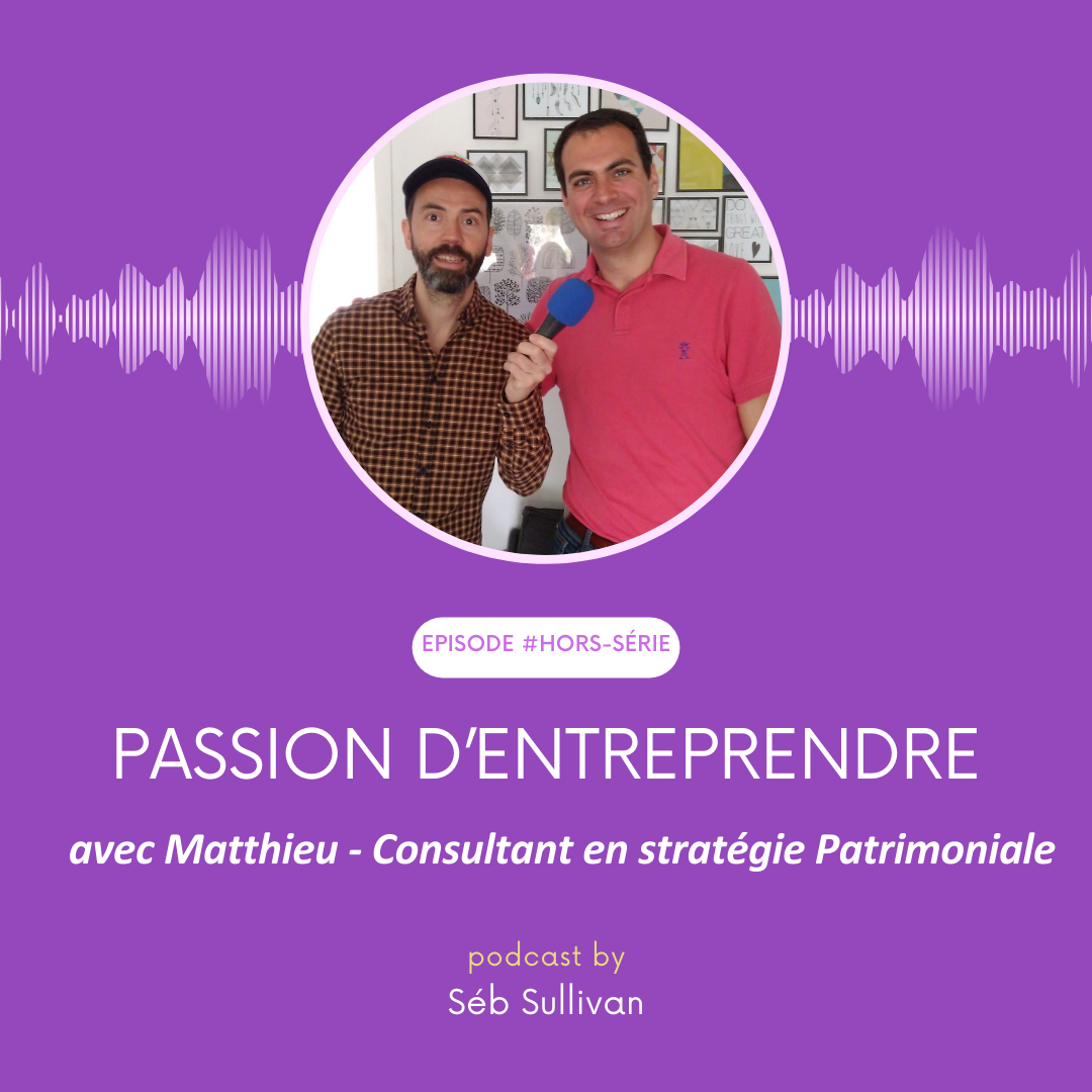 Passion d\'Entreprendre by Séb Sullivan