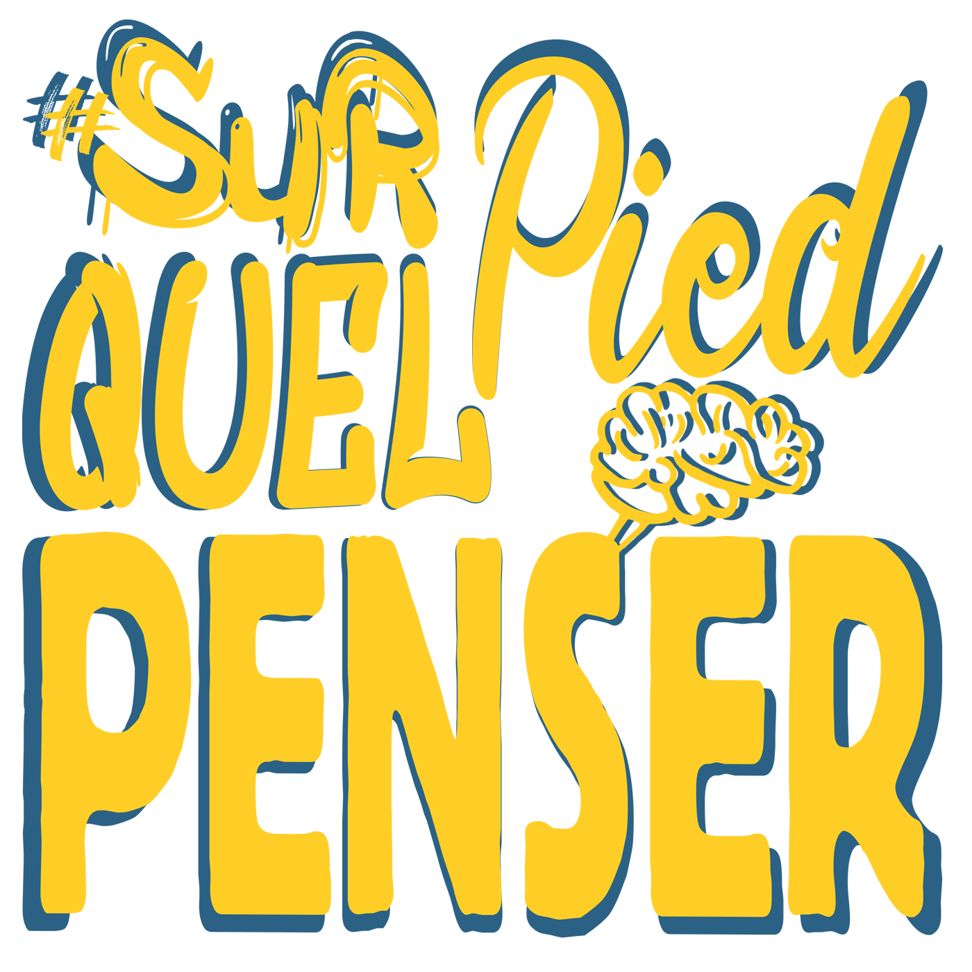 Sur Quel Pied Penser