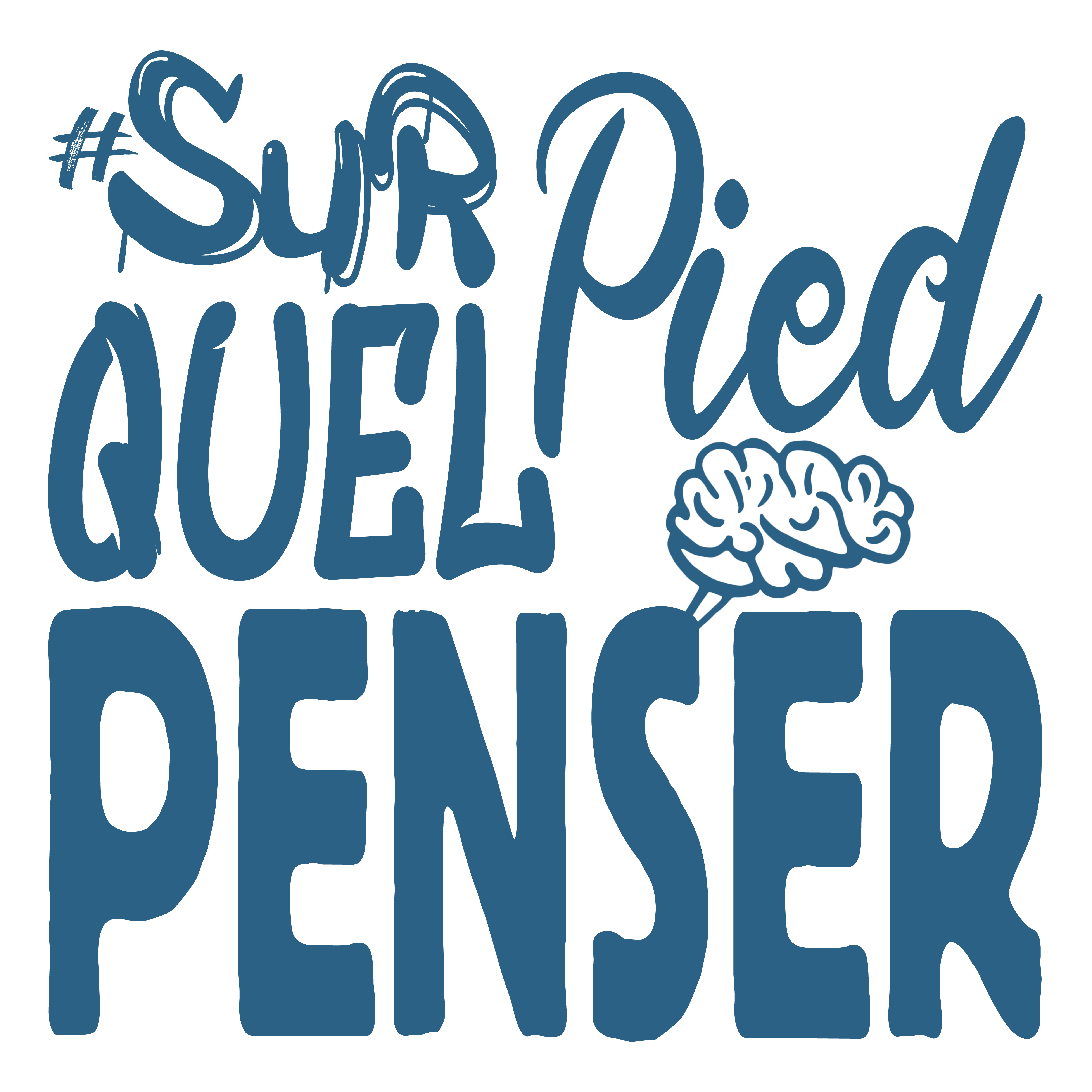 Sur Quel Pied Penser