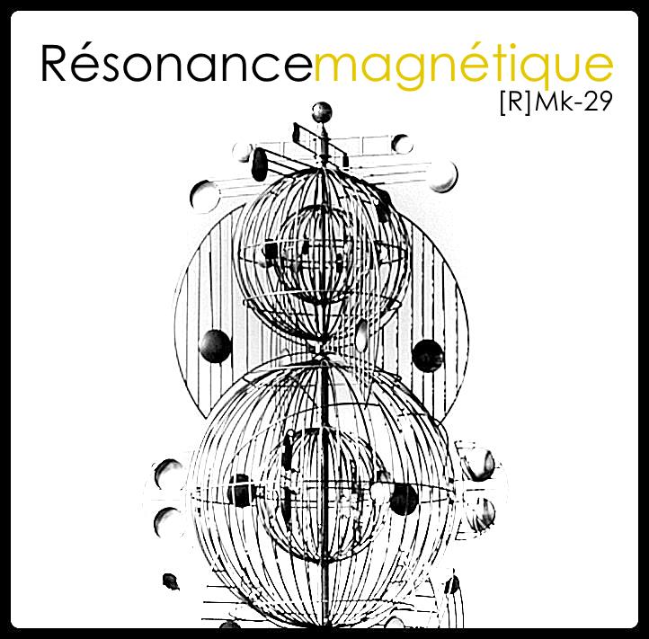 Résonance magnétique [R]Mk-29 episode artwork