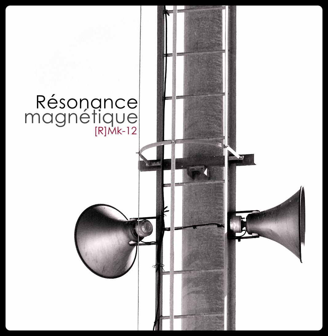 Résonance magnétique [R]Mk-12 episode artwork