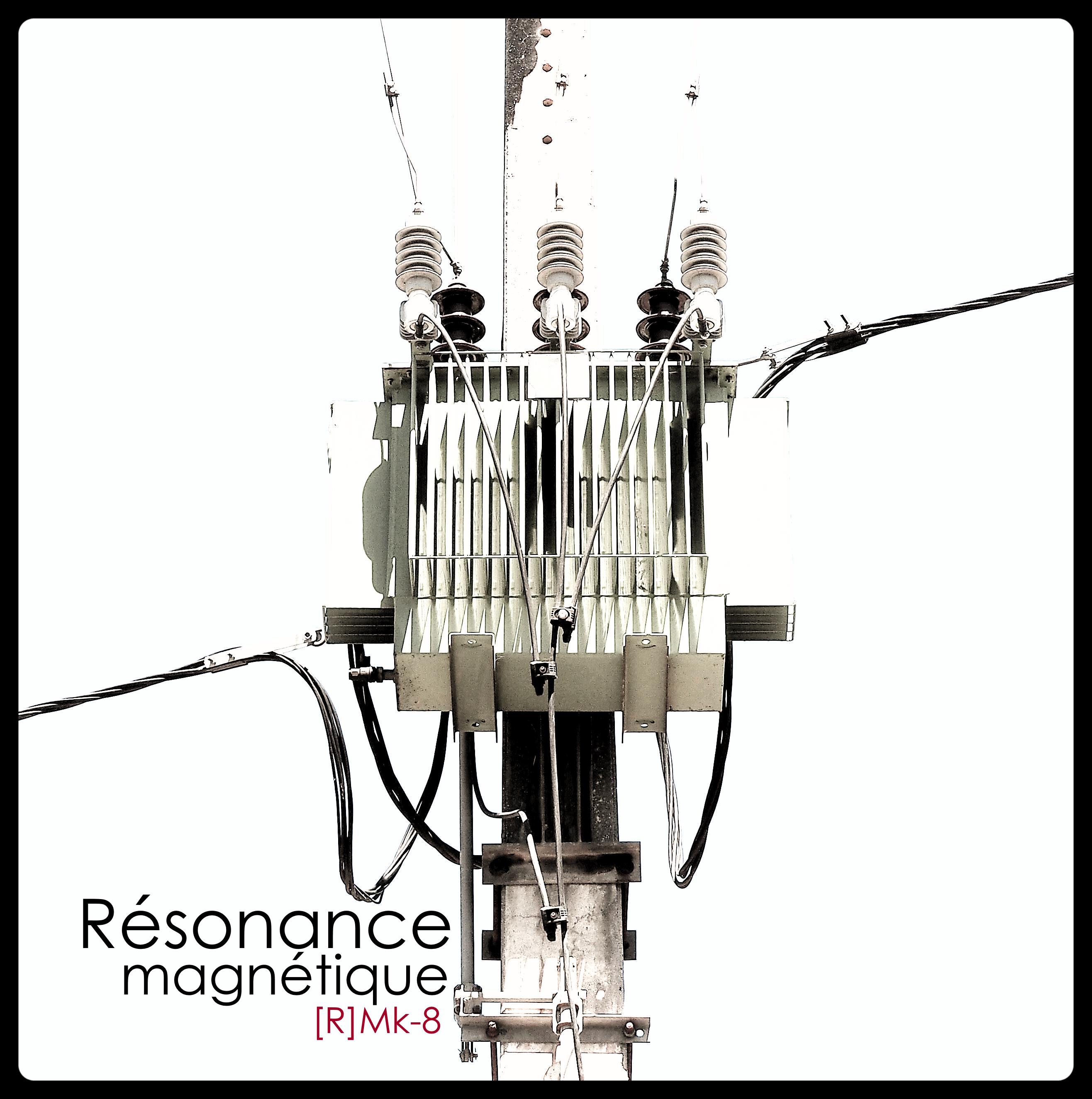 Résonance magnétique [R]Mk-8 episode artwork