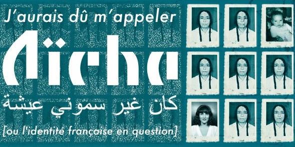 J'aurais du m'appeler Aïcha