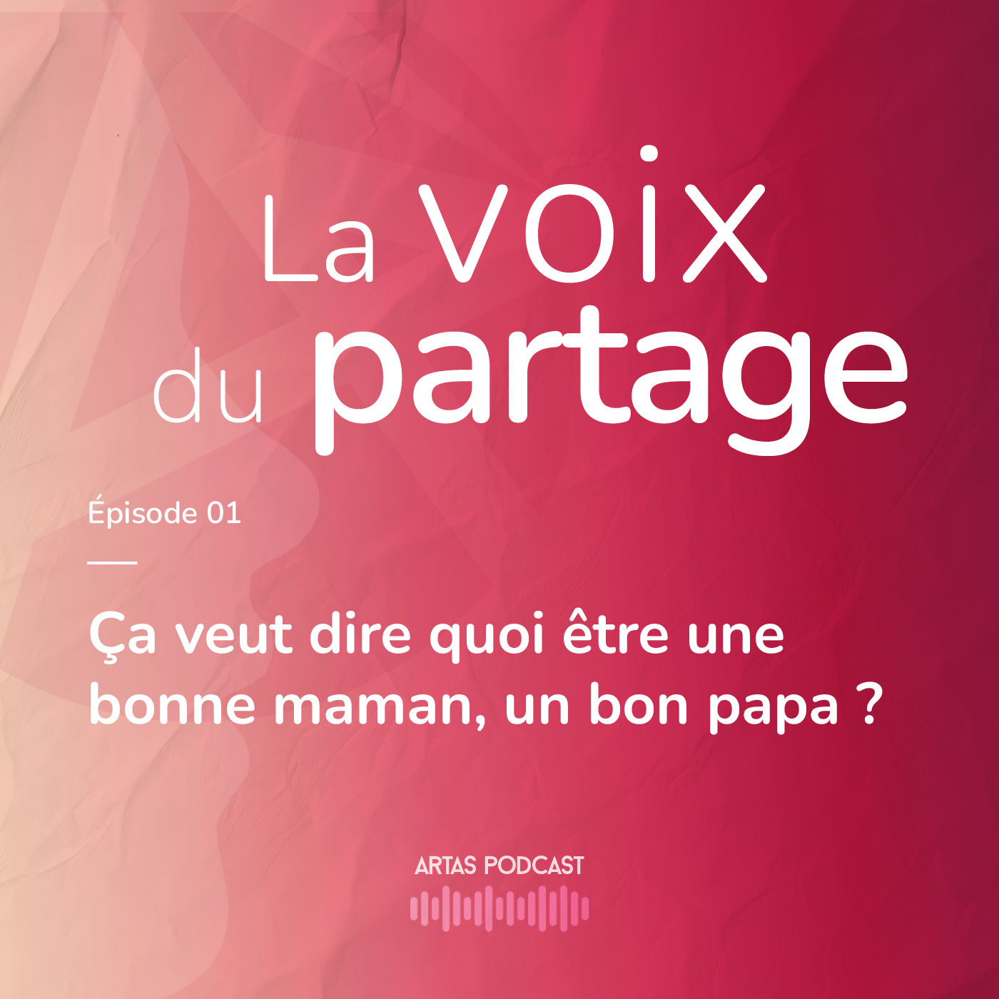 Ca veut dire quoi être une bonne maman, un bon papa ?