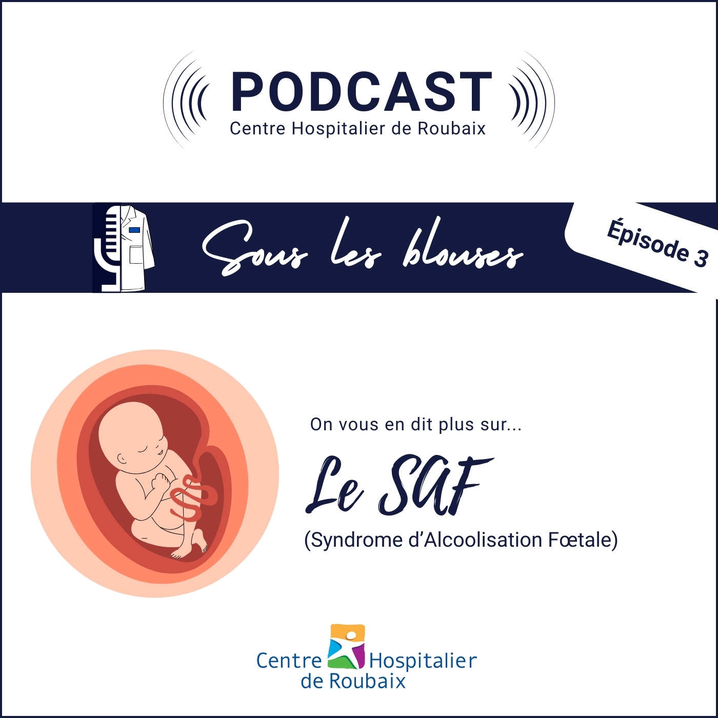 TSAF : comprendre les troubles liés à l’alcoolisation fœtale episode artwork