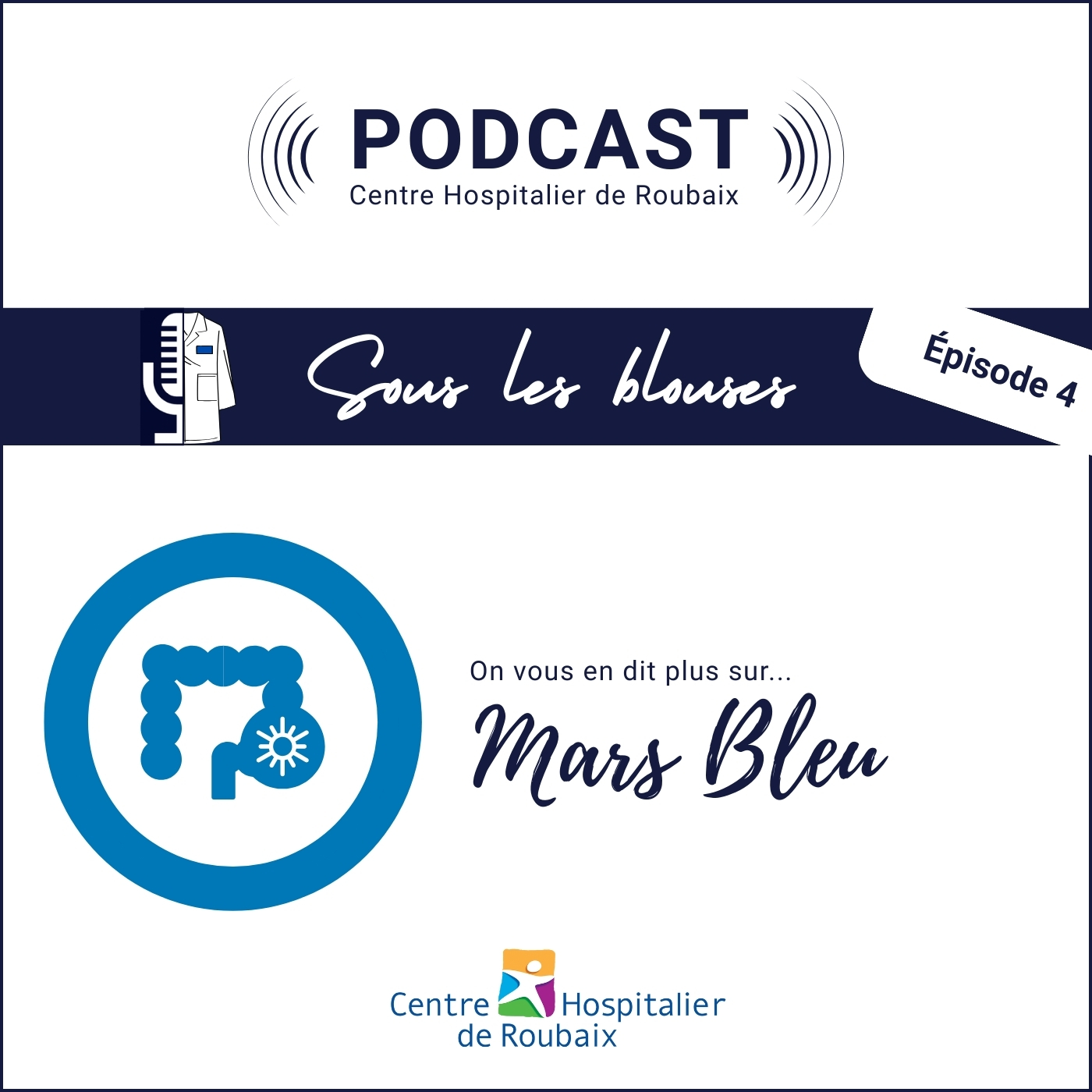 MARS BLEU : Dépistage du cancer colo-rectal episode artwork