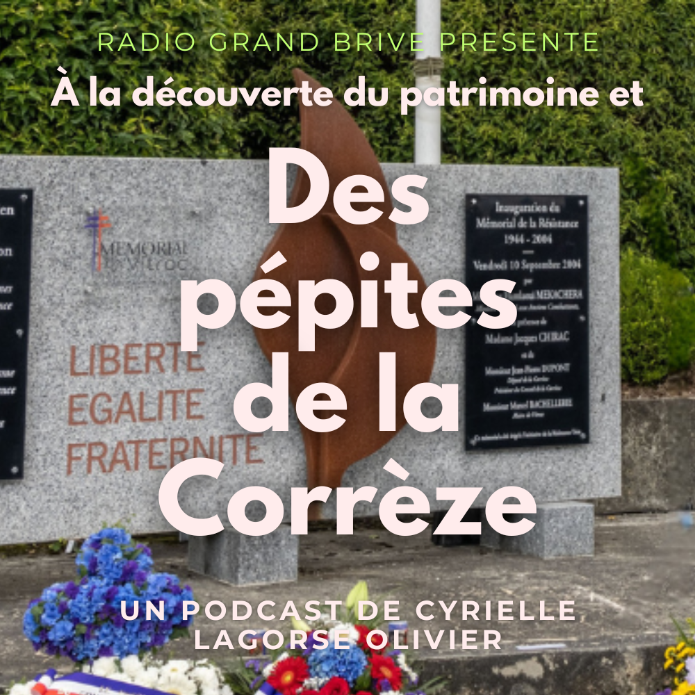 À la découverte du patrimoine et des pépites de la Corrèze