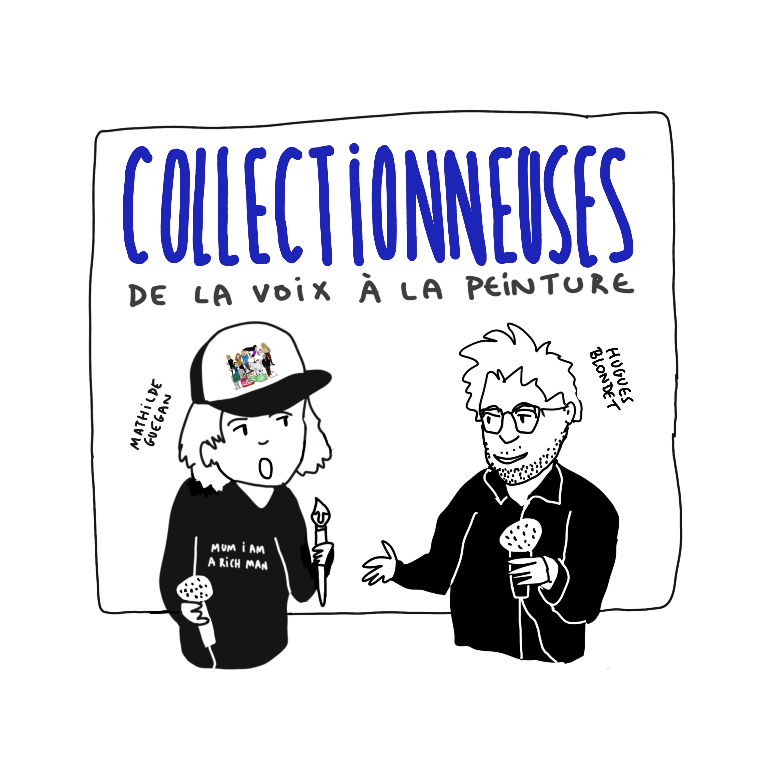 S2.1 Collectionneuses : une peinture corporative contemporaine episode artwork
