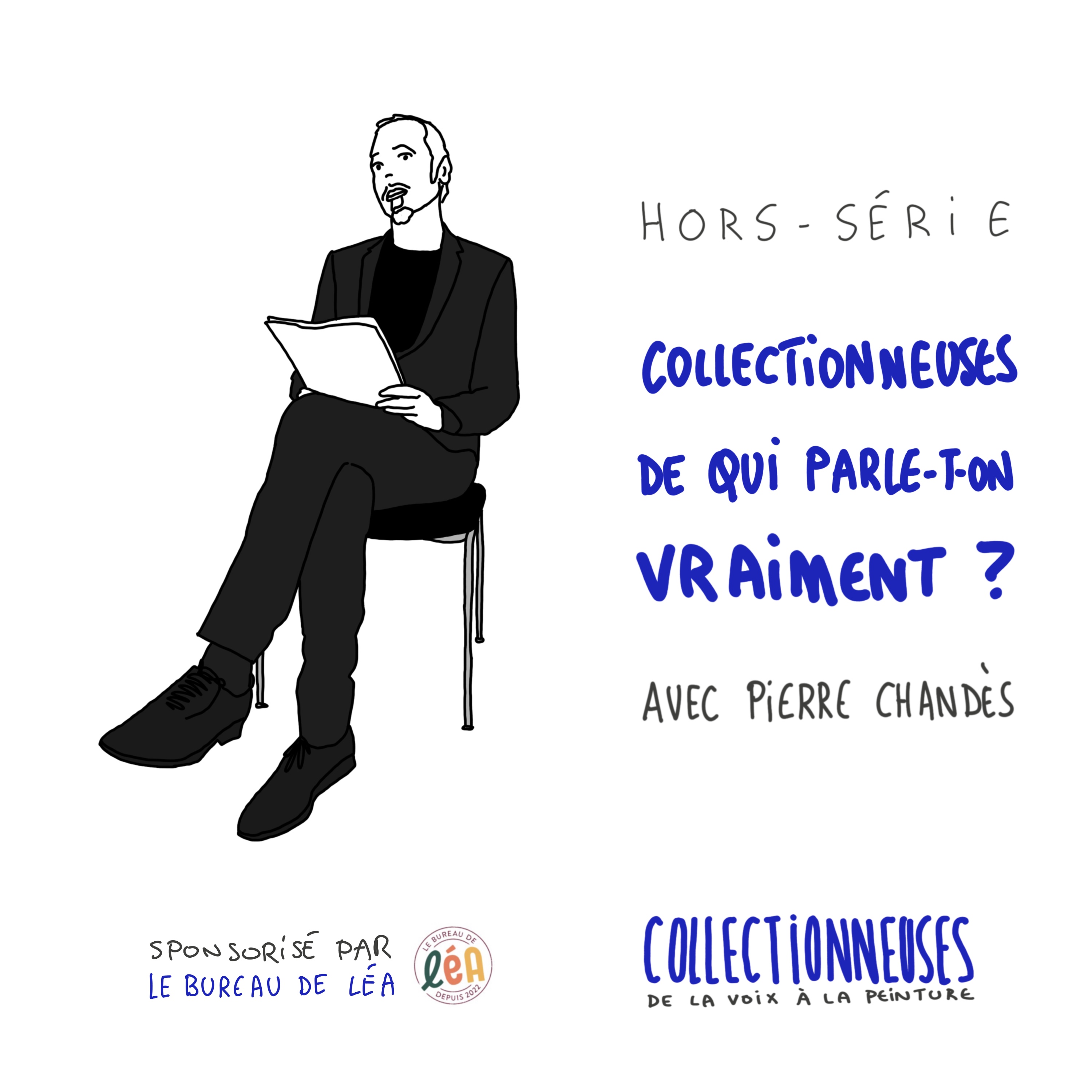 S2.2 Collectionneuses : de qui parle-t-on vraiment ? Épisode hors série avec Pierre Chandès episode artwork