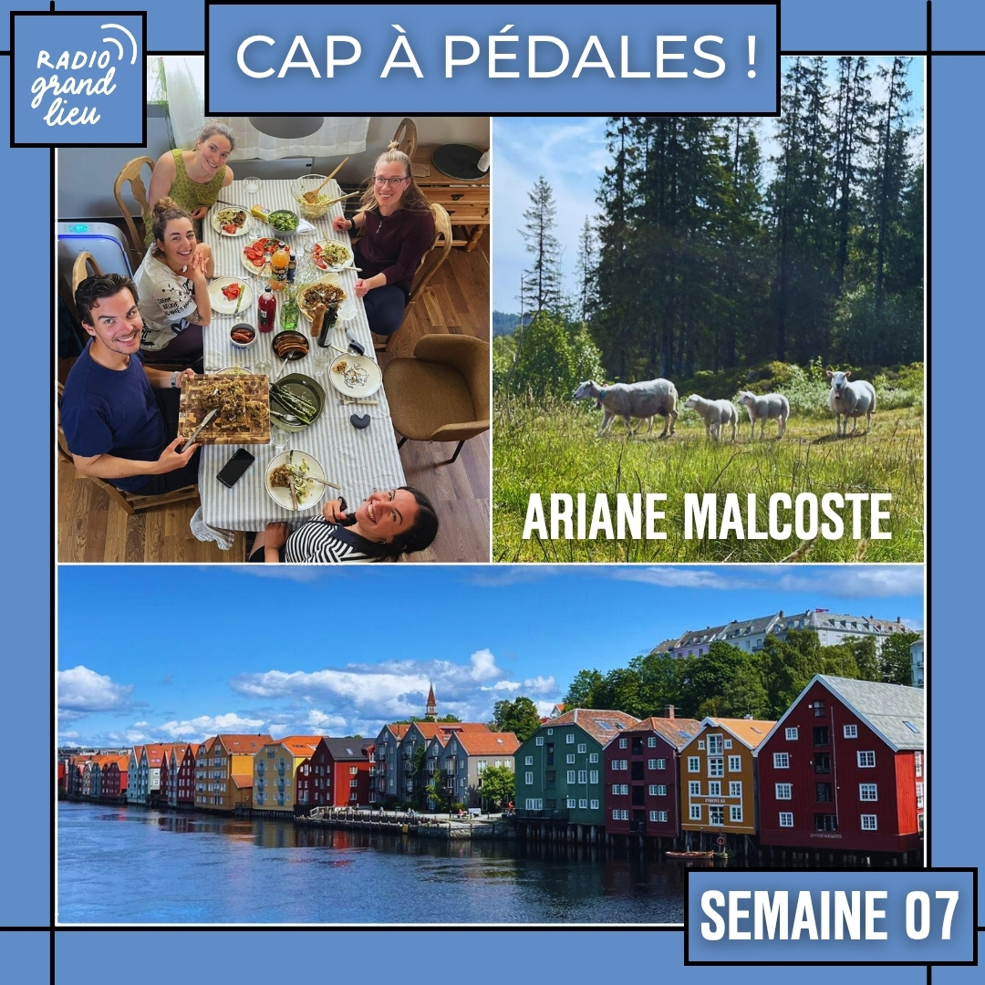 Cap à Pédales ! Semaine 07
