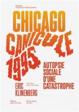 Canicule. Chicago, été 1995. Autopsie sociale d’une catastrophe (Eric Klinenberg) episode artwork