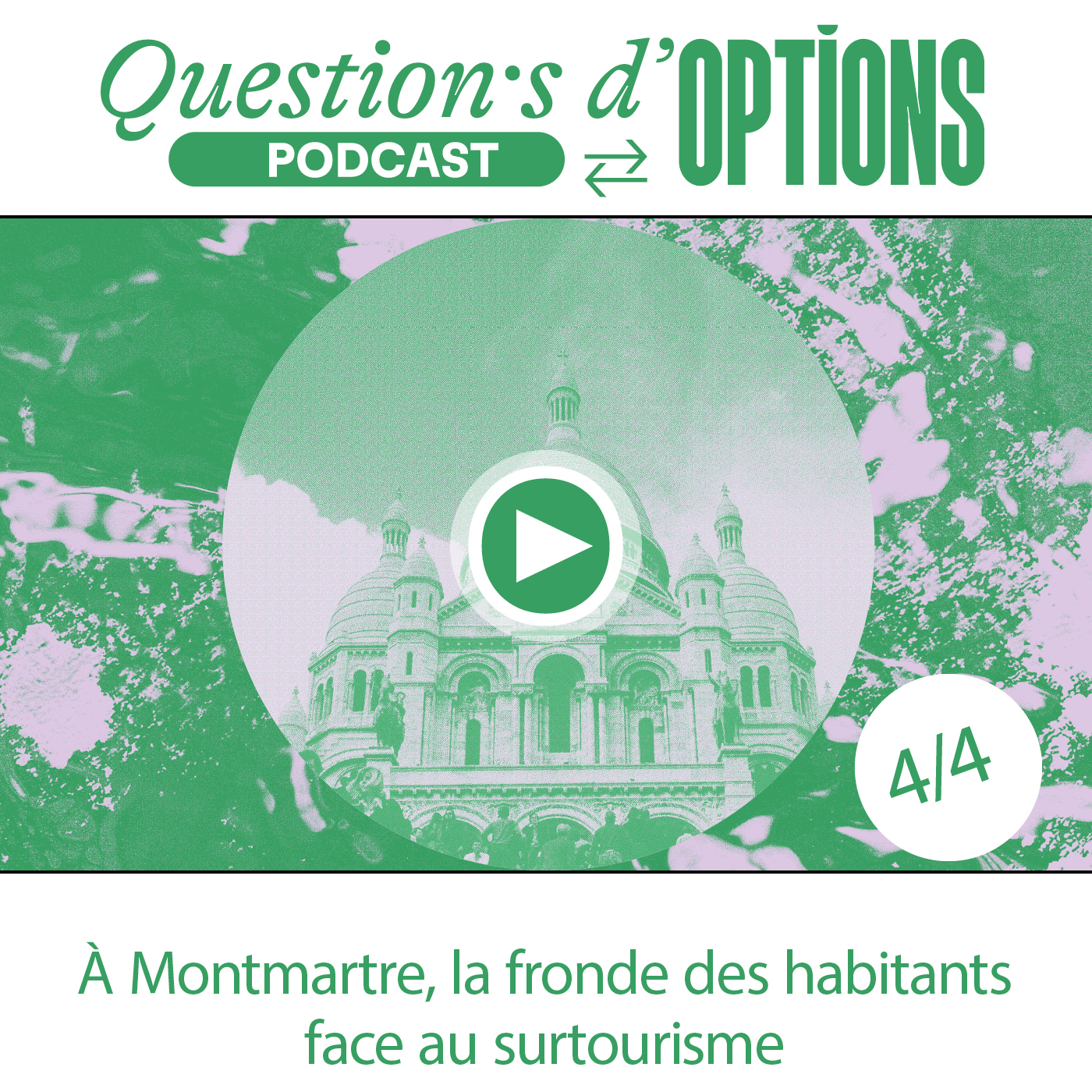 4/4 A Montmartre, la fronde des habitants episode artwork