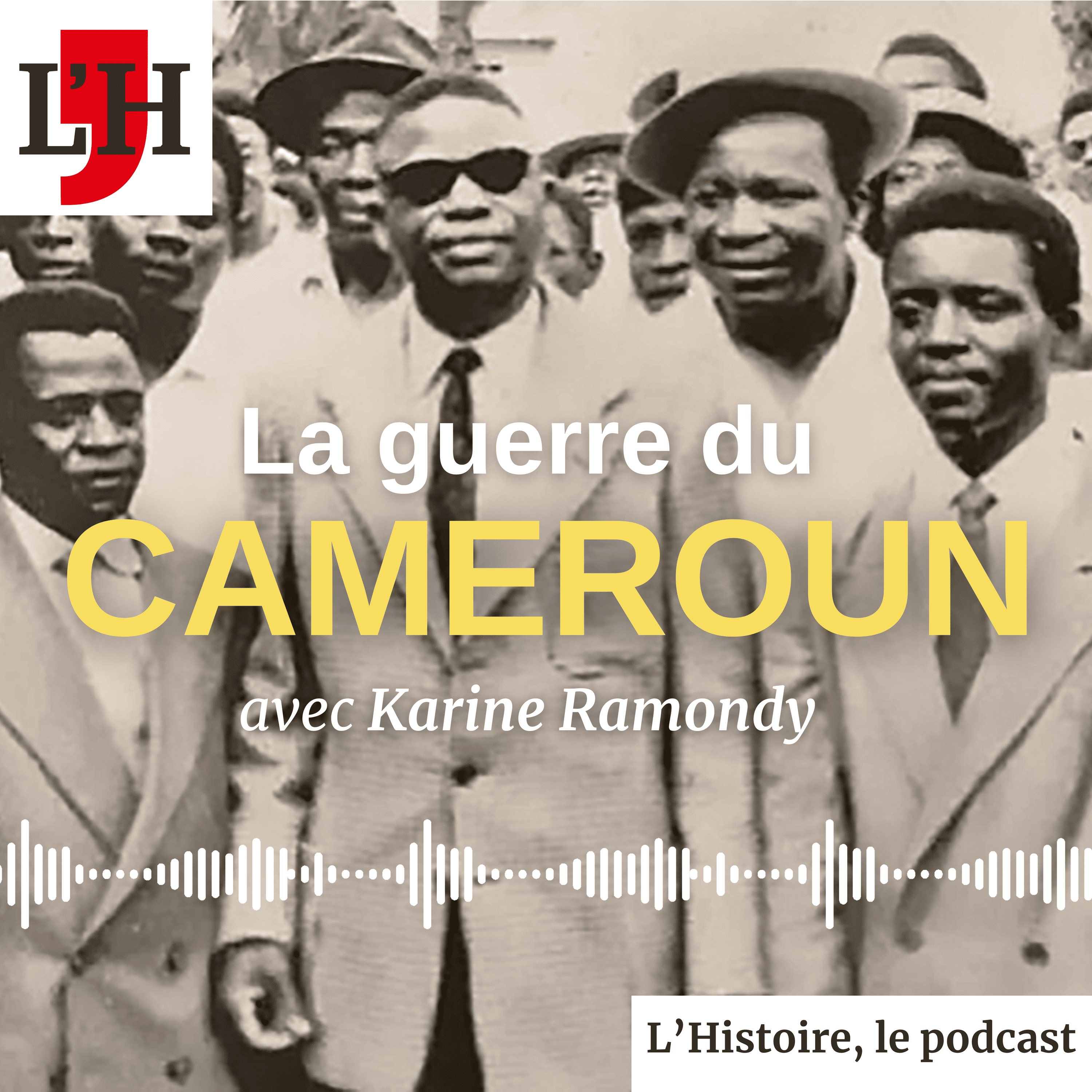 La guerre du Cameroun, avec Karine Ramondy