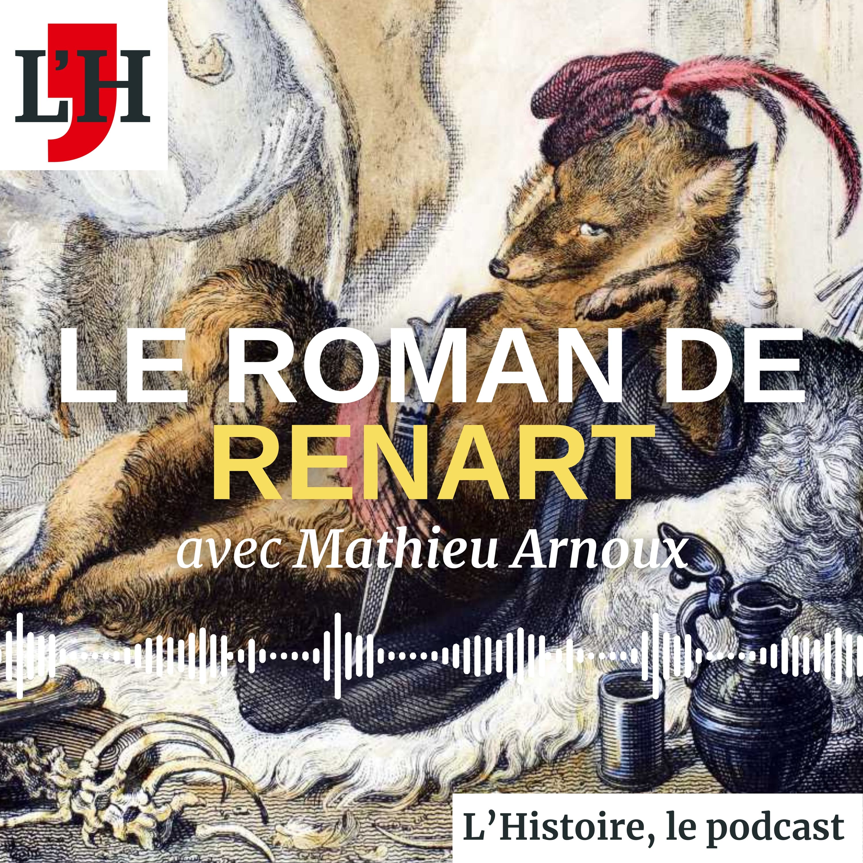 Relire le Roman de Renart, avec Mathieu Arnoux