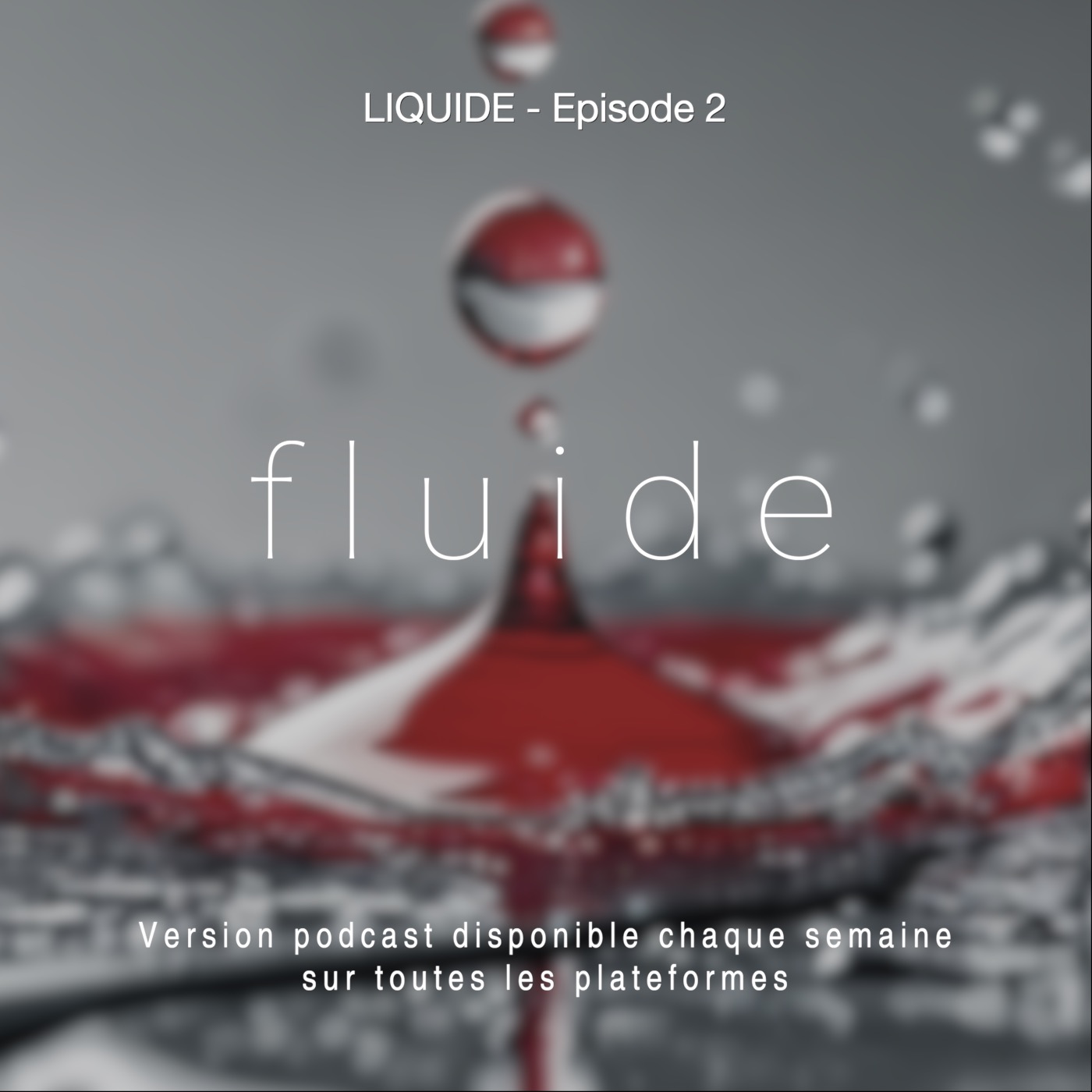 02 - FLUIDE episode artwork