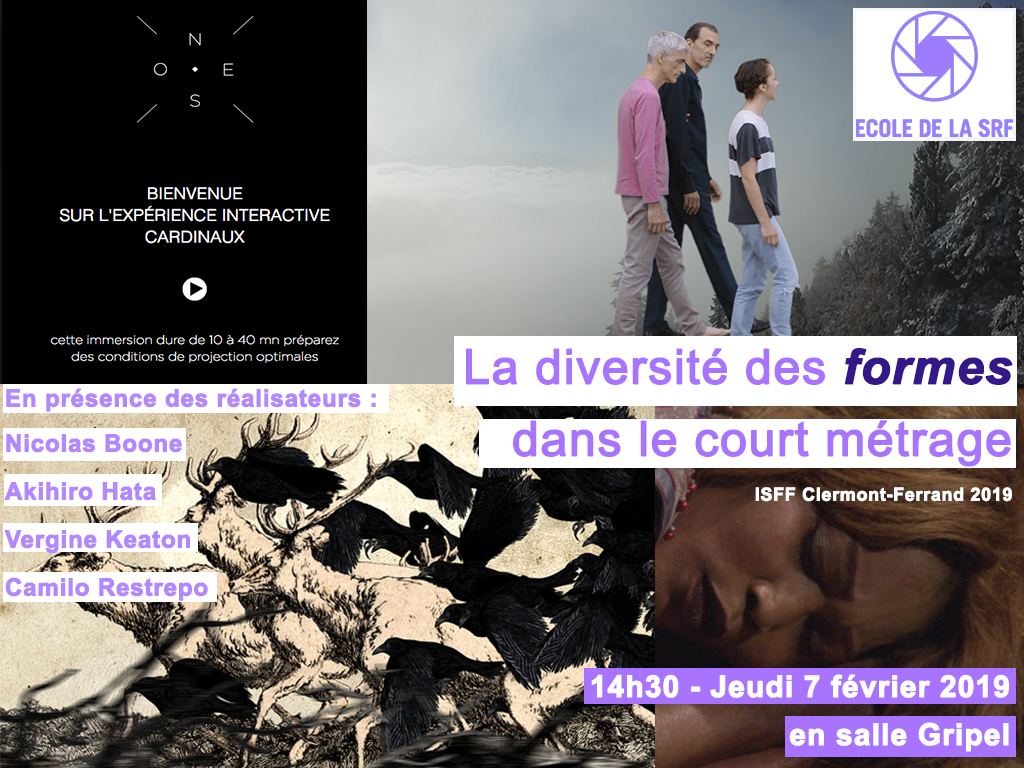 La diversité des formes dans le court-métrage - Ecole Clermont Ferrand